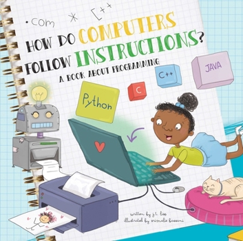 Hardcover How Do Computers Follow Instructions?: A Book about Programming Book