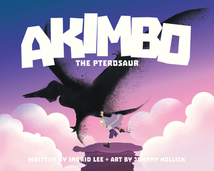 Hardcover Akimbo the Pterosaur Book
