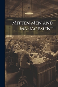 Paperback Mitten Men and Management Book