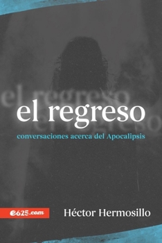 Paperback El Regreso [Spanish] Book
