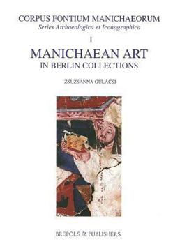 Hardcover Manichaean Art in Berlin Collections Book