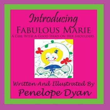 Paperback Introducing Fabulous Marie, A Girl With A Good Head On Her Shoulders Book