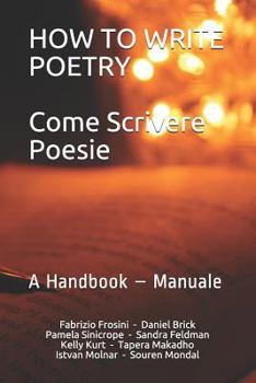 Paperback How to write Poetry - Come scrivere Poesie: A Handbook - Manuale Book