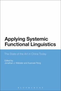 Paperback Applying Systemic Functional Linguistics: The State of the Art in China Today Book