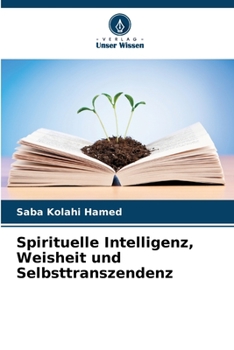 Paperback Spirituelle Intelligenz, Weisheit und Selbsttranszendenz [German] Book