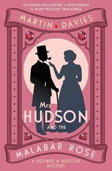 Paperback Mrs Hudson and the Malabar Rose (Holmes and Hudson) Book