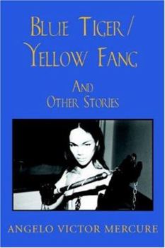 Paperback Blue Tiger/Yellow Fang Book