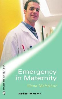 Paperback Emergency in Maternity (Medical Romance, 94) Book