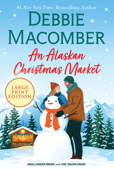 Paperback An Alaskan Christmas Market [Large Print] Book