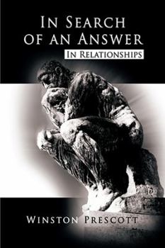 Paperback In Search of an Answer: In Relationships Book