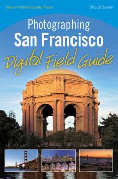 Paperback Photographing San Francisco Digital Field Guide Book