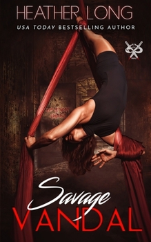 Savage Vandal - Book #1 of the 82 Street Vandals