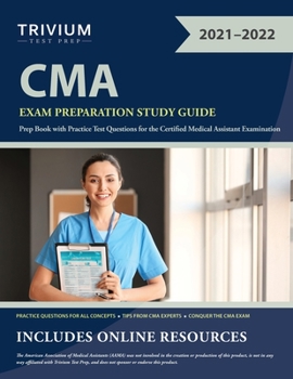 Paperback CMA Exam Preparation Study Guide: Prep Book with Practice Test Questions for the Certified Medical Assistant Examination Book