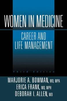 Paperback Women in Medicine: Career and Life Management Book