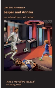 Paperback Jesper and Annika: on adventure in London [Swedish] Book