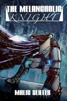 Paperback The Melancholic Knight Book