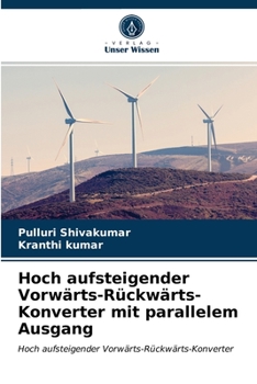 Paperback Hoch aufsteigender Vorwärts-Rückwärts-Konverter mit parallelem Ausgang [German] Book