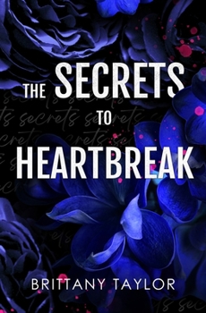 Paperback The Secret to Heartbreak Book