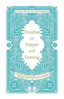 Treatise on Prayer and Fasting