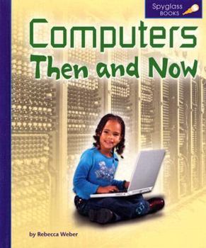 Library Binding Computers Then and Now Book