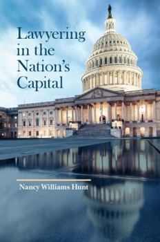 Paperback Lawyering in the Nation's Capital (American Casebook Series) Book