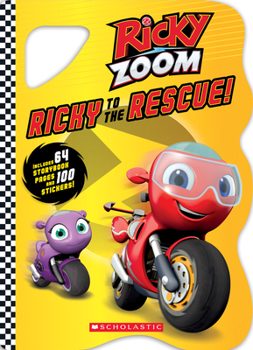 Paperback Ricky to the Rescue! (Ricky Zoom) Book