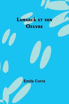 Paperback Lamarck et son Oeuvre Book