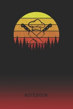 Paperback Notebook: Chef Blank Wide Ruled Lined Paper Notepad - Writing Pad Journal - Assignments Taking Class Notes Homework Studying Mat Book