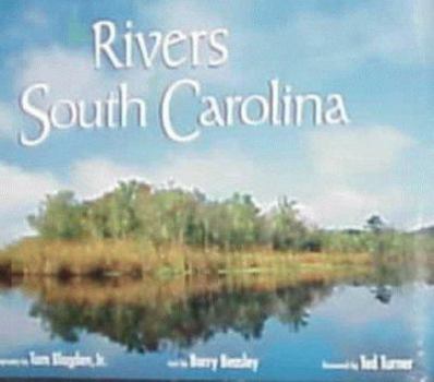 Hardcover The Rivers of South Carolina Book