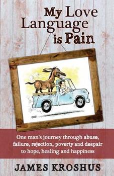 Paperback My Love Language Is Pain Book