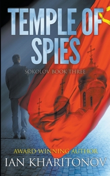 Temple of Spies - Book #3 of the Sokolov Saga