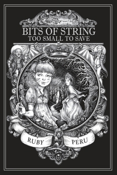 Paperback Bits of String Too Small to Save Book