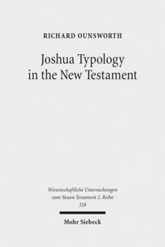 Paperback Joshua Typology in the New Testament Book