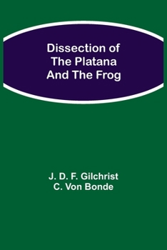 Paperback Dissection of the Platana and the Frog Book