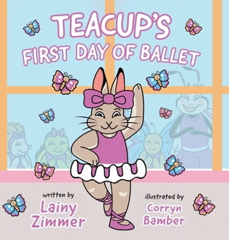 Hardcover Teacup's First Day of Ballet Book