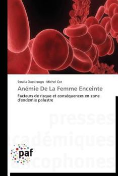 Paperback Anémie de la Femme Enceinte [French] Book