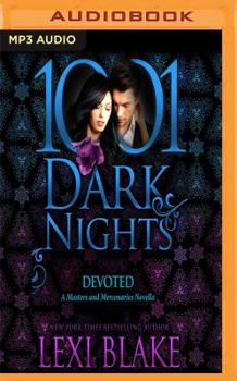 Devoted - Book #38 of the 1001 Dark Nights