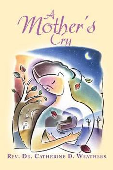 Paperback A Mother's Cry Book