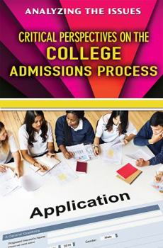 Library Binding Critical Perspectives on the College Admissions Process Book