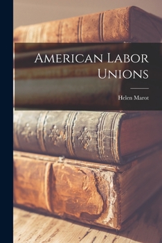 Paperback American Labor Unions [microform] Book