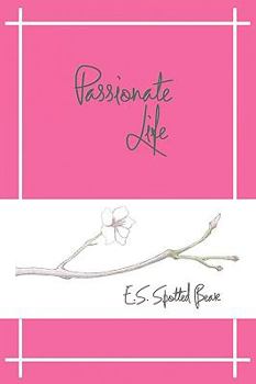 Paperback Passionate Life Book