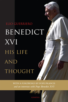 Hardcover Benedict XVI: His Life and Thought Book