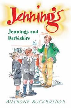 Jennings & Darbishire - Book #4 of the Jennings