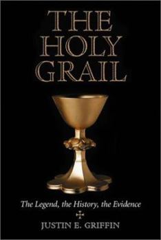 Paperback Holy Grail: The Legend, the History, the Evidence Book