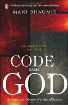 Hardcover Code Name God: The Spiritual Odyssey of a Man of Science Book