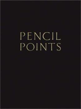 Hardcover Pencil Points Reader: Selected Readings from a Journal for the Drafting Room, 1920-1943 Book