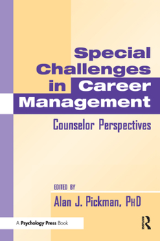 Paperback Special Challenges in Career Management: Counselor Perspectives Book