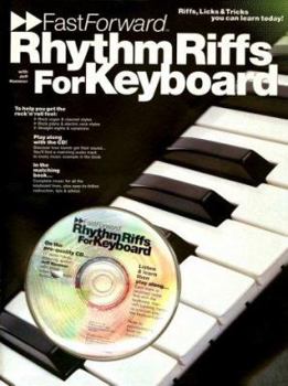 Paperback Fast Forward: Rhythm Riffs for Keyboard [With Play Along CD and Pull Out Chart] Book