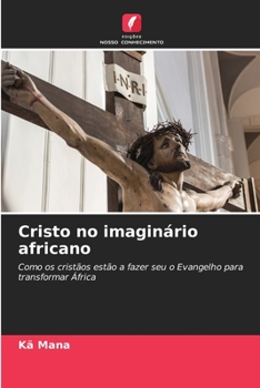 Paperback Cristo no imaginário africano [Portuguese] Book