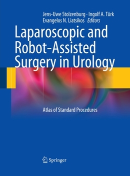 Paperback Laparoscopic and Robot-Assisted Surgery in Urology: Atlas of Standard Procedures Book